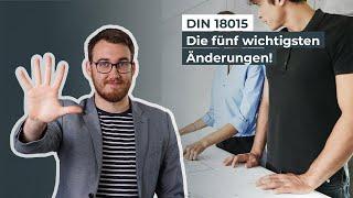 DIN 18015 - Fünf Änderungen, die Du kennen musst!