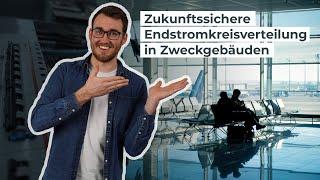 Smarte Endstromkreisverteilung in Bürogebäuden, Banken, Einkaufszentren und Co