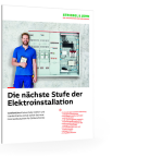 Die nächste Stufe der Elektroinstallation
